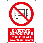 [E1881X] E1881X - Cartello vietato depositare materiali davanti idranti UNI ISO 7010