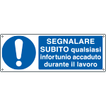 [E1918K] E1918K - Cartello obbligo segnalare infortuni sul lavoro EN ISO 7010