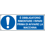 [E1962K] E1962K - Cartello obbligo Rimontare i ripari prima EN ISO 7010