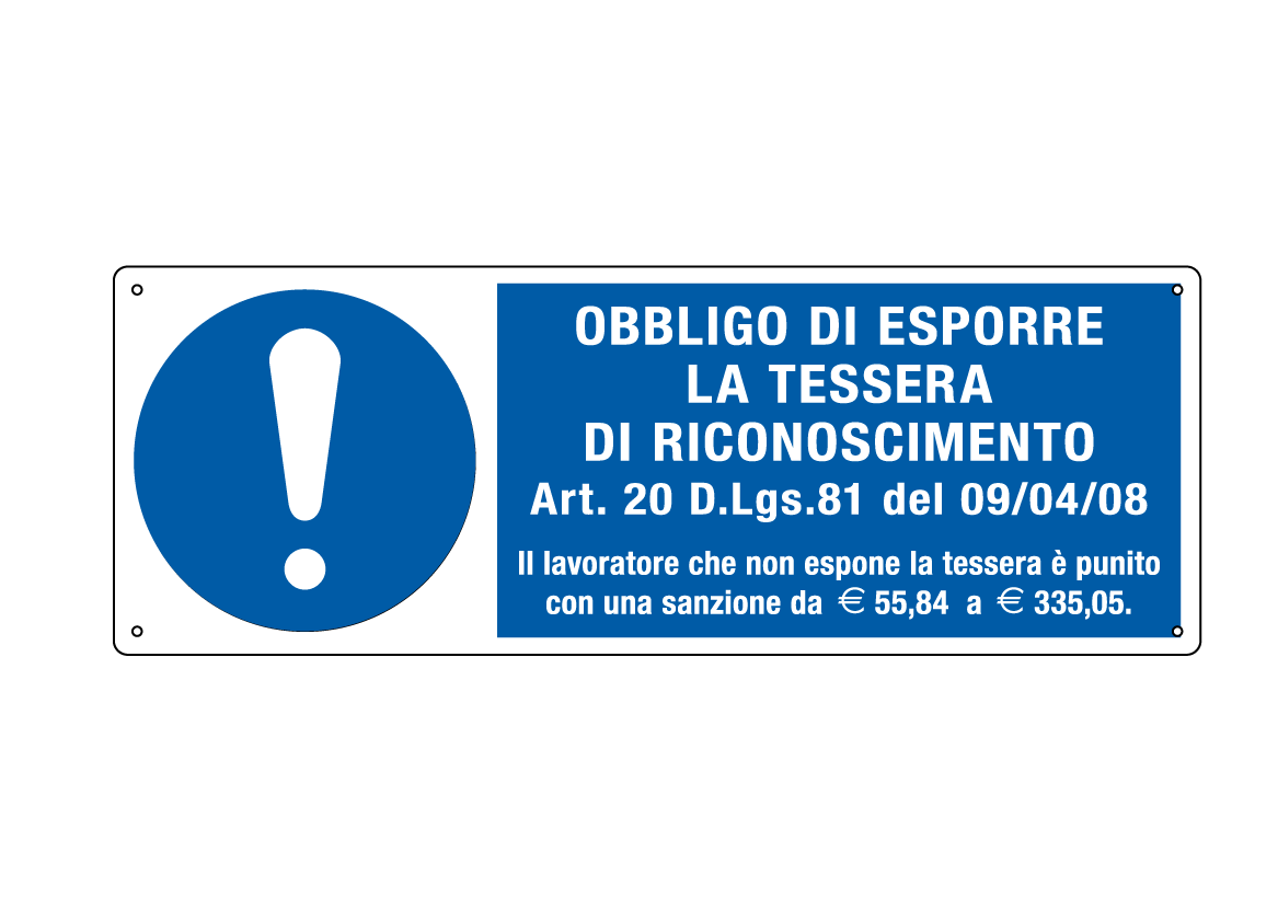 [E1974K] E1974K - Cartello obbligo esporre tessera riconoscimento EN ISO 7010