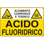 [E2767] E2767 - Cartello sostanze pericolose ACIDO FLUORIDRICO EN ISO 7010