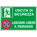 [E2911] E2911 - Cartello Uscita di sicurezza lasciare libero il passaggio EN ISO 7010