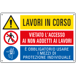 [E2948] E2948 - Cartello multisimbolo LAVORI IN CORSO e' vietato l'accesso EN ISO 7010