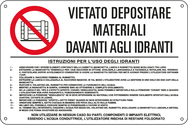 [E3559] E3559 - Cartello vietato materiali davanti agli IDRANTI EN ISO 7010