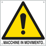 [E400102X] E400102X - Cartello pericolo macchine in movimento EN ISO 7010