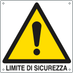 [E400103X] E400103X - Cartello pericolo limite di sicurezza EN ISO 7010
