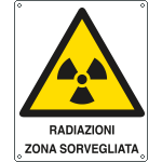 [E410602X] E410602X - Cartello pericolo radiazioni zona sorvegliata EN ISO 7010