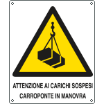 [E410802X] E410802X - Cartello pericolo carichi sospesi carro ponte EN ISO 7010