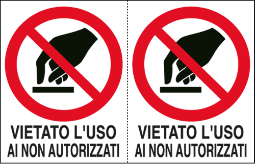 [E9513A] E9513A - Foglio 2 etichette adesive vietato uso nn autorizzati EN ISO 7010