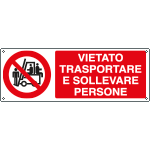 [EF1825K] EF1825K - cartello autoadesivo EasyFix vietato trasportare e sollevare persone